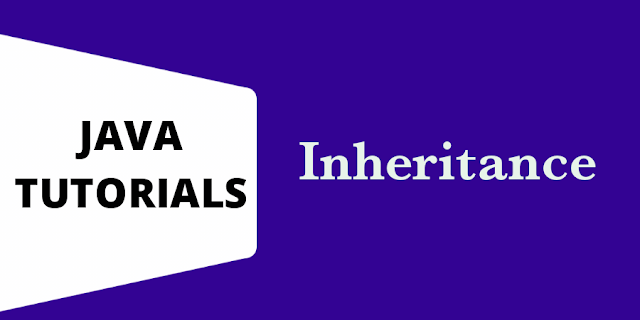 Inheritance in Java programming with example