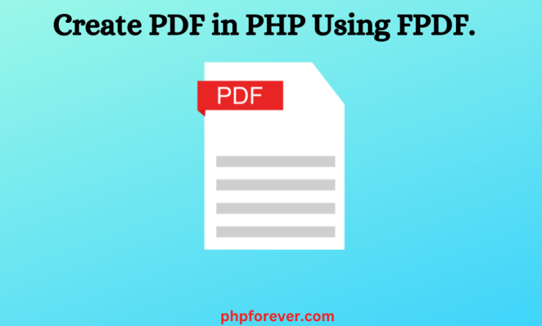 Create PDF in PHP Using FPDF. Create PDF in PHP Using FPDF.